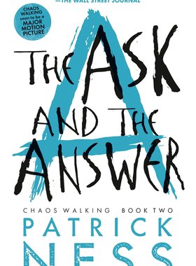 现货英文原版 混沌行走2 问与答 The Ask and the Answer 荷兰弟 电影原著 怪物来敲门作者Patrick Ness 混沌漫步 Chaos Walking