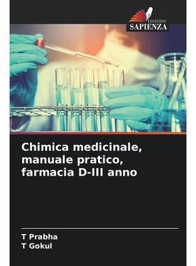 预订 Chimica medicinale, manuale pratico, farmacia D-III anno: 9786200694133