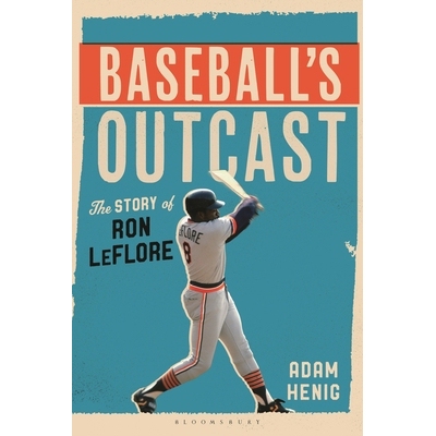 预订 Baseball’s Outcast The Story of Ron LeFlore 棒球的弃儿：罗恩·勒弗洛尔的故事 9781538194959