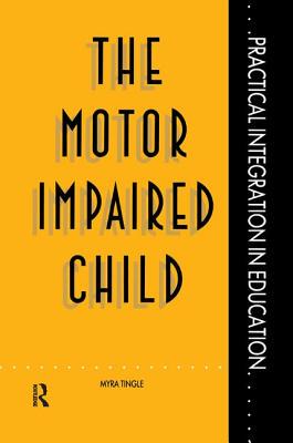 【预订】The Motor Impaired Child