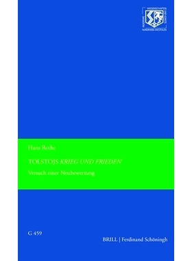 预订 Tolstojs Krieg und Frieden: Versuch einer Neubewertung 托尔斯泰的《战争与和平》：重新评估的尝试: 9783506702906