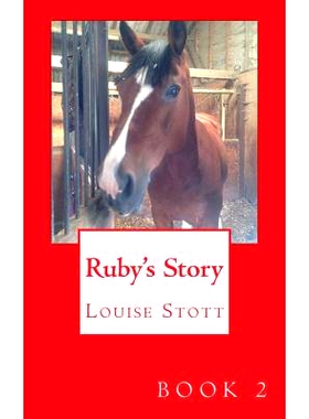 预订 Ruby’s story.: The pony cubes collection: 9781717460806