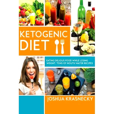 预订 Ketogenic Diet: Eating delicious food while LOSING WEIGHT, Tons of Step by Step recipes made VERY EASY.: 9781975956