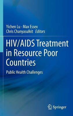 【预订】HIV/AIDS Treatment in Resource Poor Countries