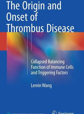 预订 The Origin and Onset of Thrombus Disease