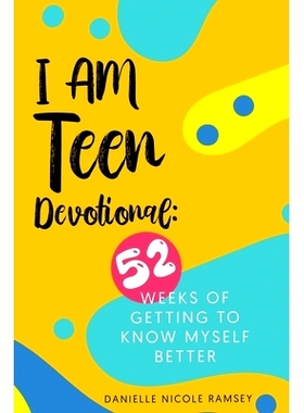 预订 I Am Teen Devotional: 52 Weeks of Getting To Know Myself Better: 9781088222324
