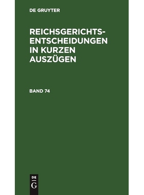 预订 Reichsgerichtsentscheid. Strafs. Bd. 74 Rka: 9783112444115