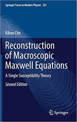 【预售】Reconstruction of Macroscopic Maxwell Equations