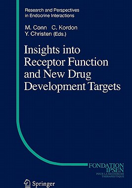【预订】Insights into Receptor Function and New Drug Development Targets