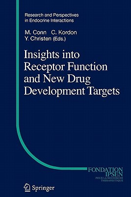 【预订】Insights into Receptor Function and New Drug Development Targets
