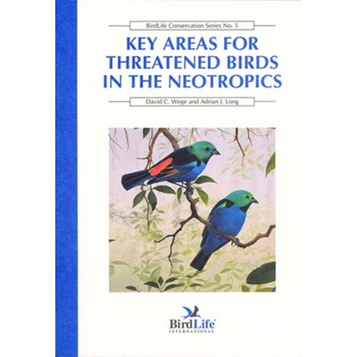 预订 Key Areas for Threatened Birds in the Neotropics: 9781560985297
