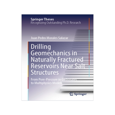 预订 Drilling Geomechanics in Naturally Fractured Reservoirs Near Salt Structures