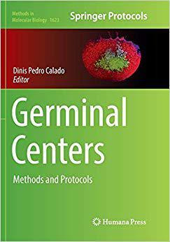 【预售】Germinal Centers: Methods and Protoc...