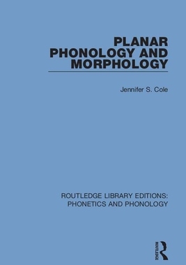 【预订】Planar Phonology and Morphology