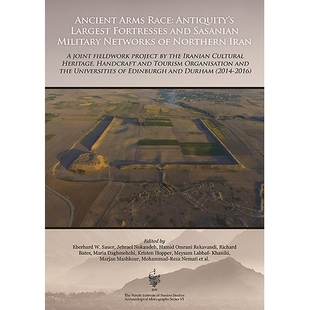 Fortresses Iran Ancient and Largest Race Northern Sasanian joint Networks Antiquity’s Arms 预订 fieldwo Military