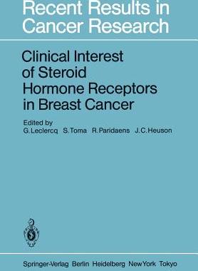 【预订】Clinical Interest of Steroid Hormone Receptors in Breast Cancer