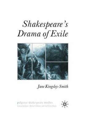 预订 Shakespeare’s Drama of Exile: 9781349432073