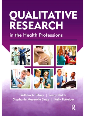预订 Qualitative Research in the Health Professions 卫生专业的定性研究: 9781630915964