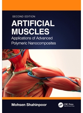 预订 Artificial Muscles: Applications of Advanced Polymeric Nanocomposites