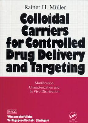 【预订】Colloidal Carriers for Controlled Drug Delivery and Targeting