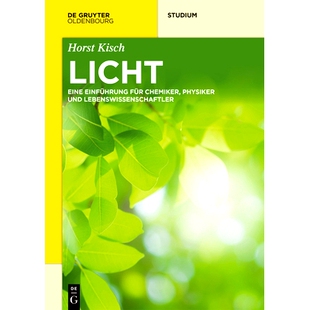Physiker 9783110728194 Eine 光 Lebenswissenschaftler und Chemiker für Einführung Licht 预订
