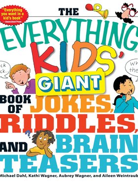 现货 英文原版 孩子的百宝箱：笑话、谜语、脑筋急转弯 The Everything Kids' Giant Book of Jokes, Riddles, and Brain Teasers