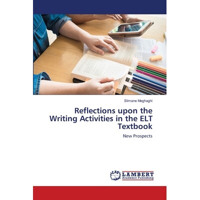 预订 Reflections upon the Writing Activities in the ELT Textbook: 9786209324093