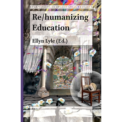 预订 Re/humanizing Education 教育的（再）人性化: 9789004507586