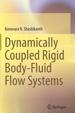 [预订]Dynamically Coupled Rigid Body-Fluid Flow Systems