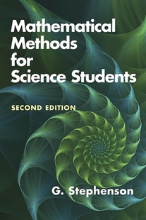 【预订】Mathematical Methods for Science Students: Second Edition