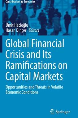 【预订】Global Financial Crisis and Its Ramifications on Capital Markets