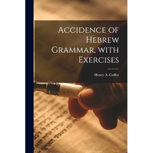 Hebrew Accidence 9781014098610 With Exercises Grammar 預(yù)訂