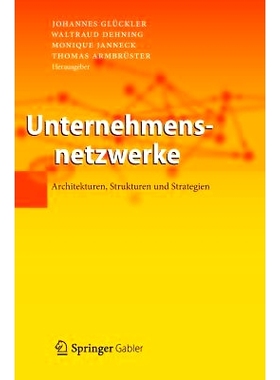 预订 Unternehmensnetzwerke: Architekturen, Strukturen und Strategien: 9783642295300