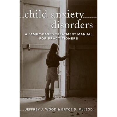 A Family-Based Treatment Manual for Prac