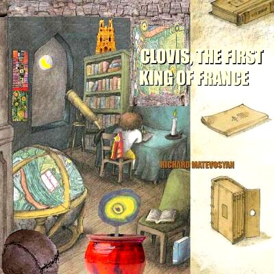 预订 CLOVIS, the First King of France: 9781484127339