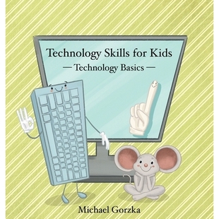 Technology Basics Skills Kids 9798348270032 for 预订