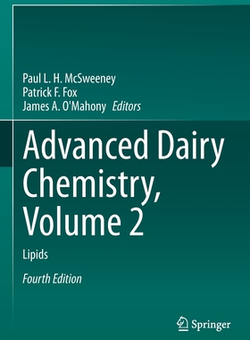 【预订】Advanced Dairy Chemistry, Volume 2: Lipids 9783030486884