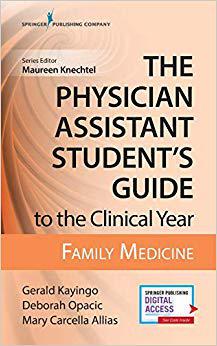 【预售】The Physician Assistant Student’s Guide to the Clinical Year: Family Medicine