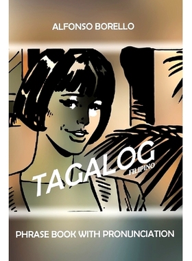 预订 Tagalog Filipino Phrase Book with Pronunciation: 9781686718694