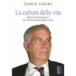 预订 La cultura della vita : quarant’anni di pensiero per il rinnovamento della società: 9788892984035