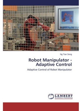 预订 Robot Manipulator - Adaptive Control: 9783659534300