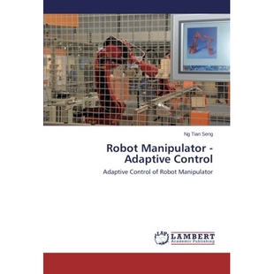 预订 Robot Manipulator - Adaptive Control: 9783659534300
