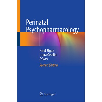 预订 Perinatal Psychopharmacology 围产期精神药理学 第2版 9783031997198