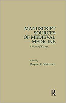 【预售】Manuscript Sources of Medieval Medicine
