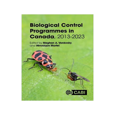 预订 Biological Control Programmes in Canada, 2013-2023