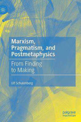 【预订】Marxism, Pragmatism, and Postmetaphysics