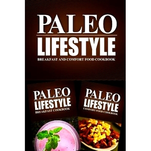 Food Free Paleo Cookbook Comfort Breakfast Low Grain Modern Carb CookBook and for Lifestyle 预订 Sugar Caveman