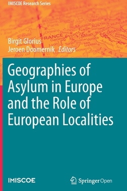 【预订】Geographies of Asylum in Europe and the Role of European Localities