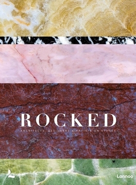 预订 Rocked: Architects, Designers & Artists: 9789020918342