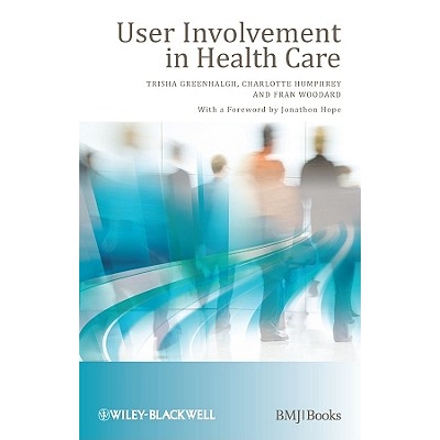 预订 User Involvement In Health Care 卫生保健享有者参与: 9781405191494